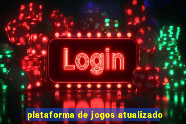 plataforma de jogos atualizado